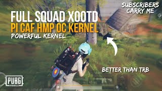 FULL SQUAD X00TD, PI CAF HMP OC, SO POWERFUL KERNEL | MAX PRO M1 | PUBGM INDONESIA screenshot 1