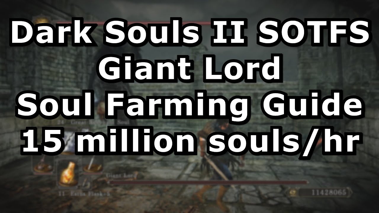 Giant Lord - DarkSouls II Wiki
