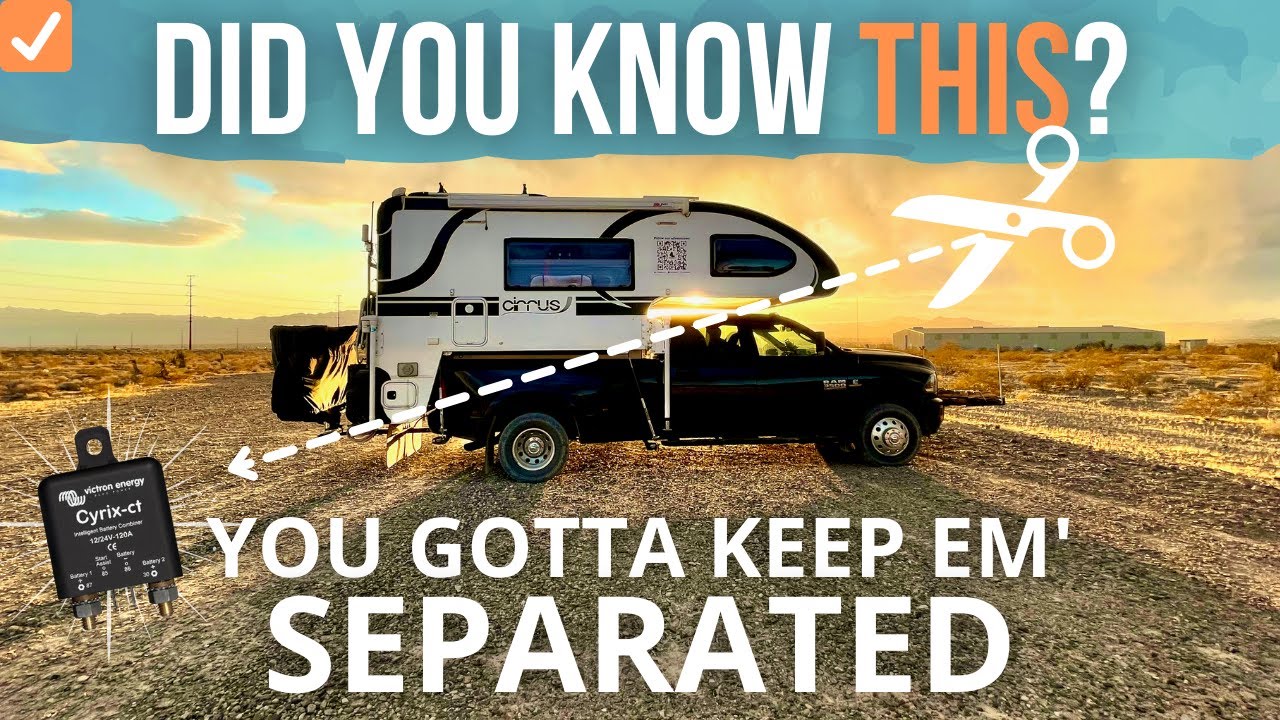 Everyone With a Camper Needs to Know THIS!  [ Why You Might Need A Battery Combiner ]