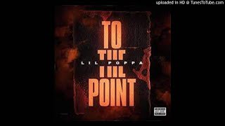 Lil Poppa - To The Point (432Hz)