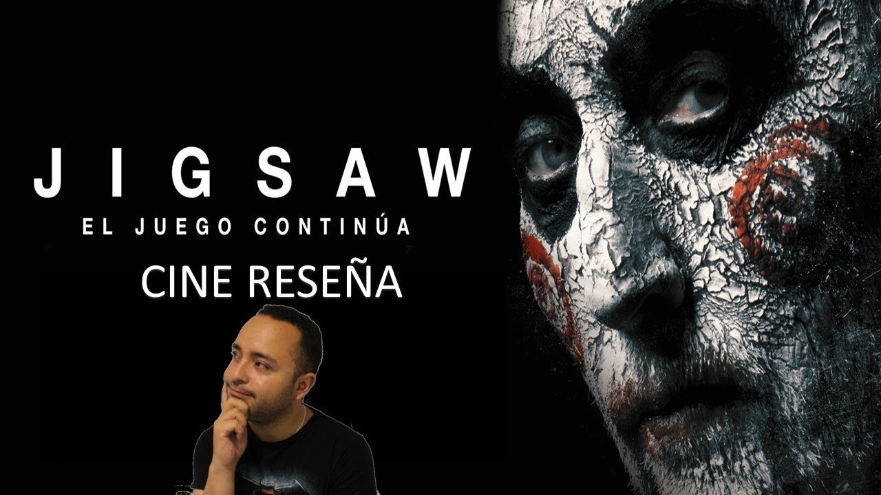 Jigsaw El Juego Continúa Cine Reseña YouTube