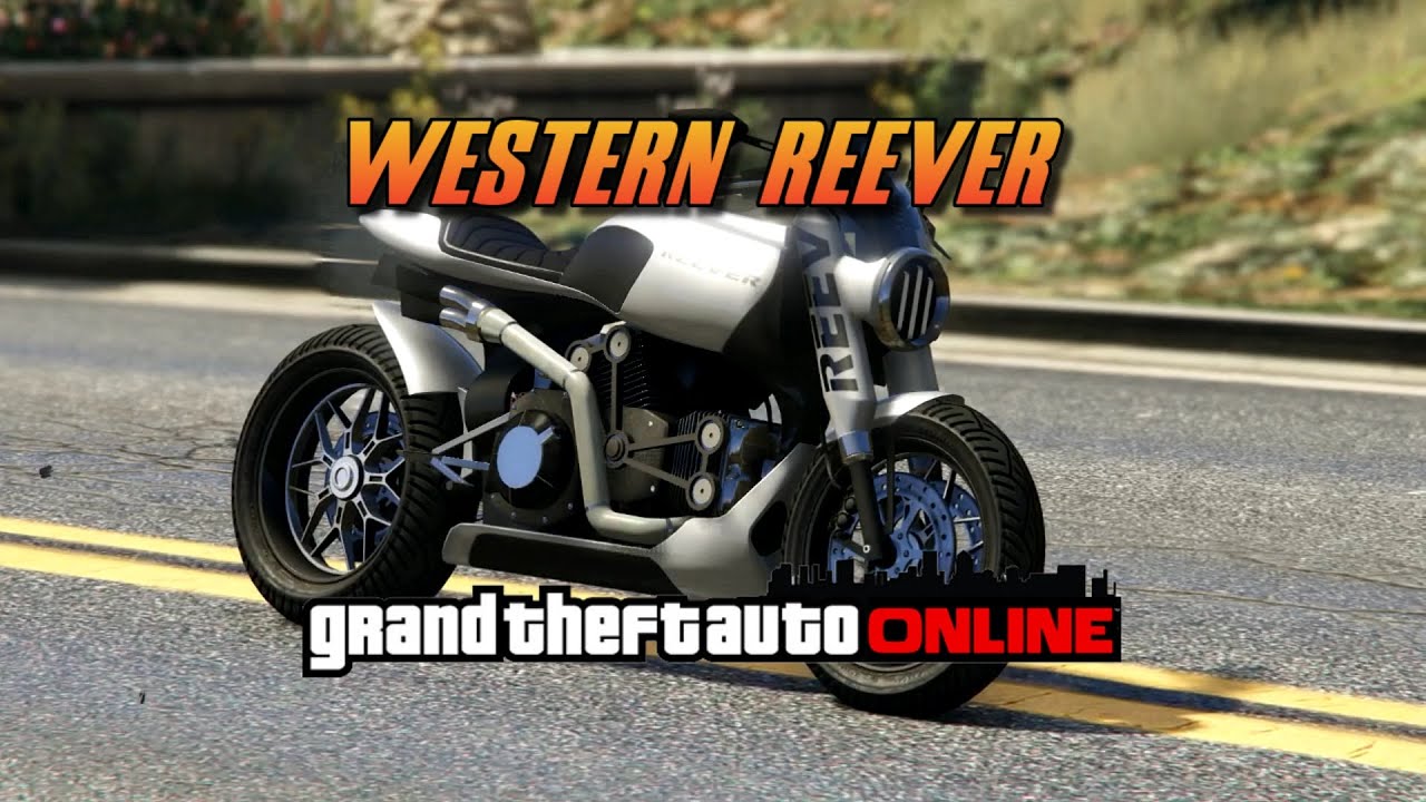 GTA Online -  Western Reever