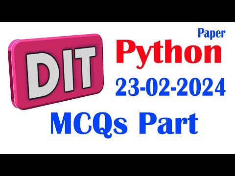 DIT : Python Programming Paper 23-02-2024 : New Syllabus : DIT Python programming : MCQs