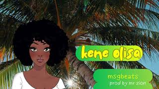 Kene Olisa Igbo Highlife Instrumental prod By Mr Zion