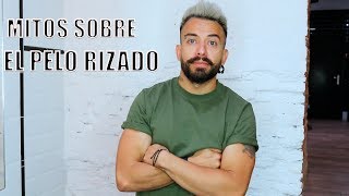 MITOS SOBRE EL PELO RIZADO!