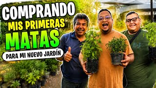¡COMPRANDO NUESTRAS PRIMERAS MATAS PARA NUESTRO NUEVO JARDÍN!