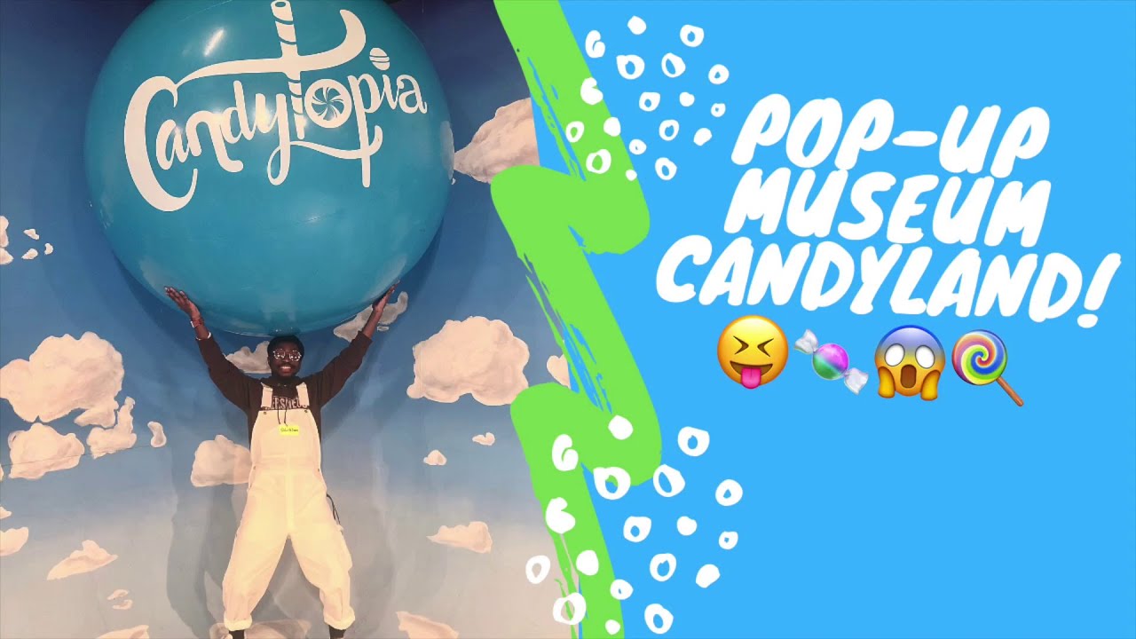 INSIDE LOOK at CANDYTOPIA Philadelphia!!! VLOG 2021 YouTube