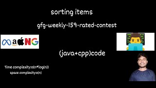 sorting items(CPP+java code+gfg-weekly-159-rated-contest+easy explanation+  @mathematics_rajkumar