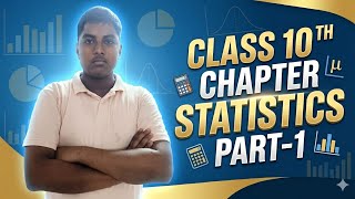 Class-10th chapter statistics part-1 