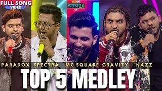 Top 5 medley || Paradox || MC SQUARE || Nazz || Spectra Music || Gravity || Hustle 2.0 ||