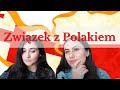 Związek z Polakiem - Nasze Doświadczenie