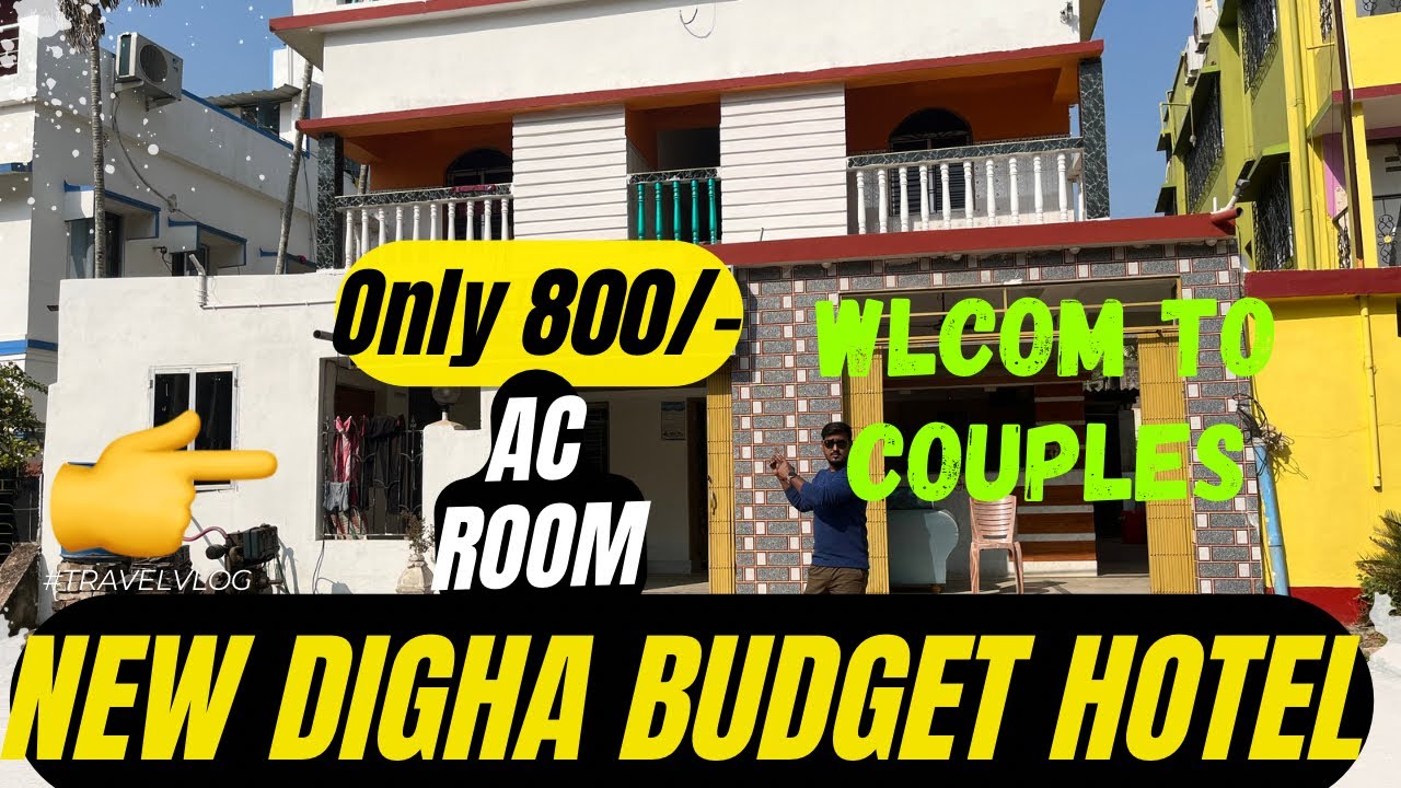 NEW Digha Budget Hotel Saving Money on your Staycation low price