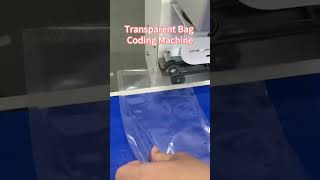 Transparent Bag Coding Machine | Automatic Date & Batch Code Printing Solution