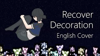 Download Lagu Recover Decoration (English Cover) 【G. Jae】 MP3