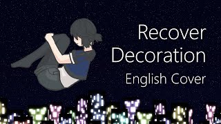 Recover Decoration (English Cover) 【G. Jae】