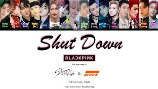 Download Lagu 🖤💗BLACKPINK💗🖤 - Shut Down (if it were sung by Stray Kids \u0026 ATEEZ) 'Color Coded Lyrics' MP3