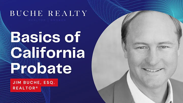 Basics of Probate in California