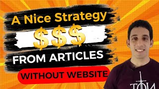 Information Make money online from Writing Articles without a Website Update