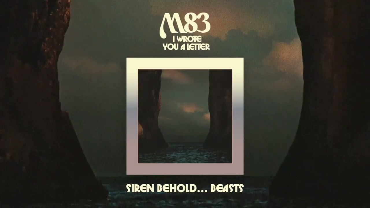 M83 - 'Siren / Behold… Beasts' (Official Audio)