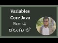 Java Variables Explained - Telugu Tutorial Part 4