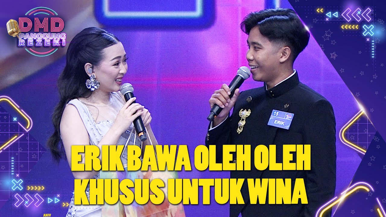 UNTUK WINA! Erik Datang Membawa Oleh Oleh Untuk Wina | DMD PANGGUNG REZEKI