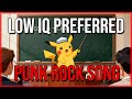 Low IQ Preferred | Punk Rock Diss Track (Official Lyric Video)