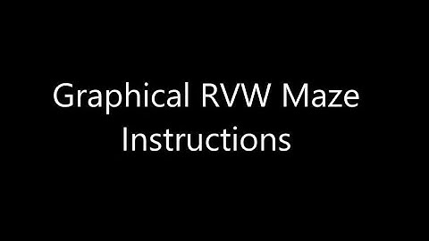 Graphical RVW Maze Instructions