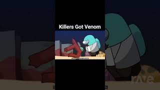 Killers Got Venom
