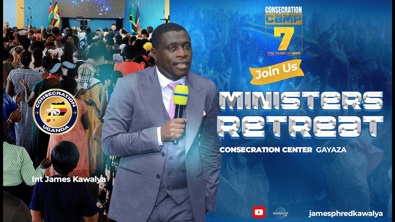 Understanding the Spirit of Intercession | Ap. James Kawalya | Ministers Camp