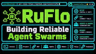RuFlo: Building Reliable Agent Swarms