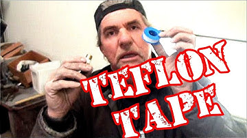 How To Use Teflon Tape The Right Way