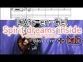【tab】L'Arc~en~Ciel / Spirit dreams inside  -another dream- (bass cover)
