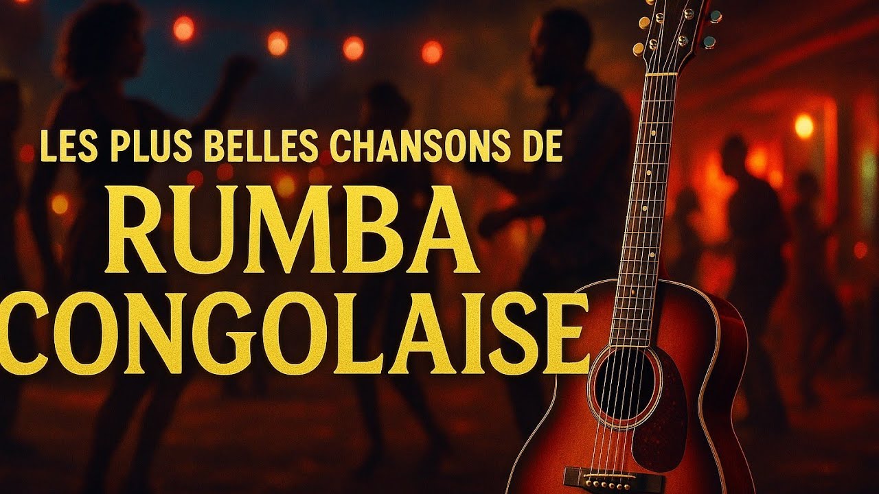 Rumba Congolaise Non-Stop : Classiques & Nouveautés 