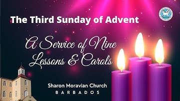 The Third Sunday of Advent - Sunday, December 12, 2021