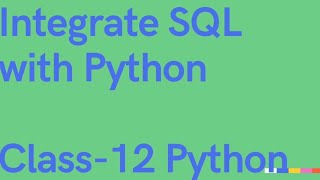 How to Integrate SQL with Python?
