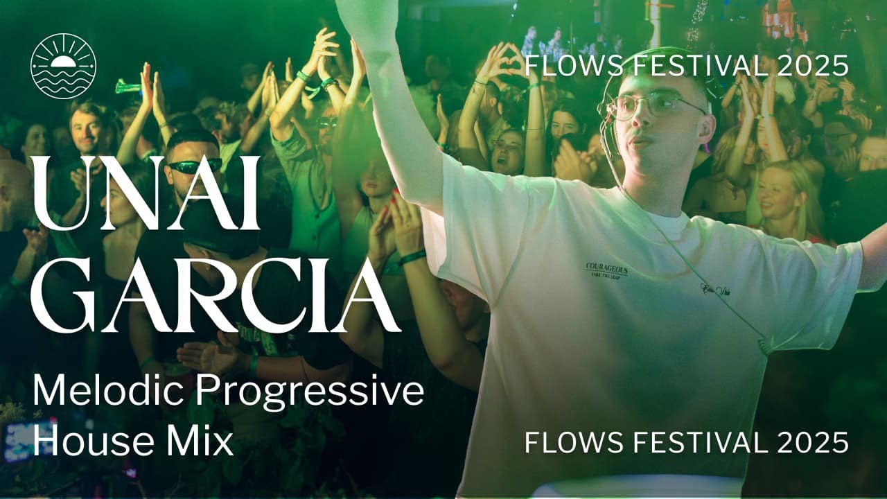 Progressive House Mix  | Unai Garcia LIVE at Flows Festival 2025 (Ugljan, Croatia)