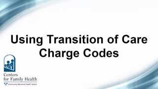 Transition Of Care Charge Codes in Allscripts EHR