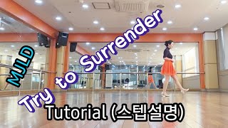 Try to Surrender Line Dance/Urban Danielsson (SWE) - January 2026