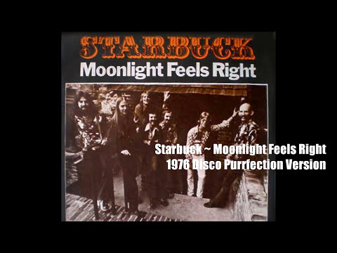 Starbuck ~ Moonlight Feels Right 1976 Disco Purrfection Version