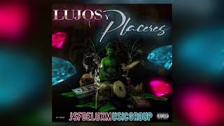 Lujos Y Placeres- Grupo Diez 4tro (Official Audio) Bajoloche 2021