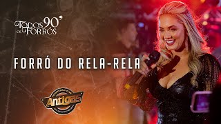 Download Lagu Banda Forrozão das Antigas - Forró do Rela-Rela (DVD TODOS OS FORRÓS 90') MP3