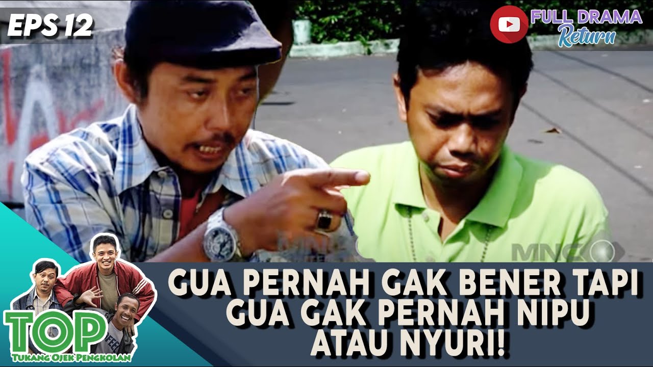 GUA PERNAH GAK BENER TAPI GUA GAK PERNAH NIPU ATAU NYURI! - TUKANG OJEK PENGKOLAN