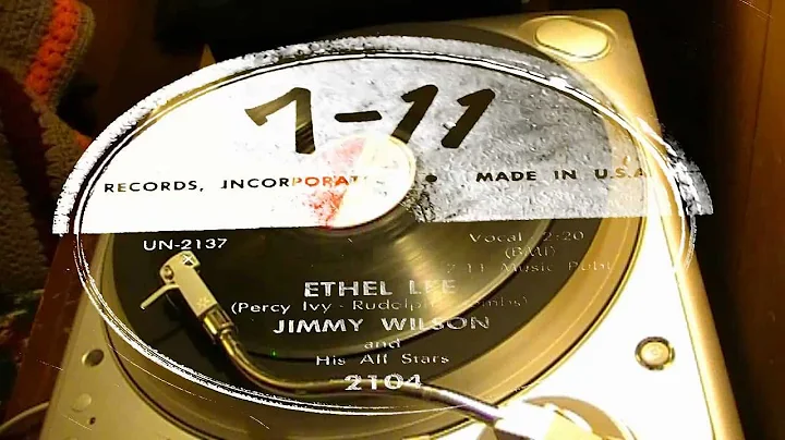 Ethel Lee - Jimmy Wilson And His All Stars (7-11)