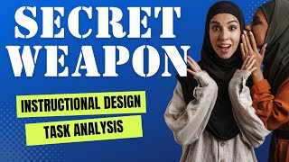 Task Analysis for Instructional Design