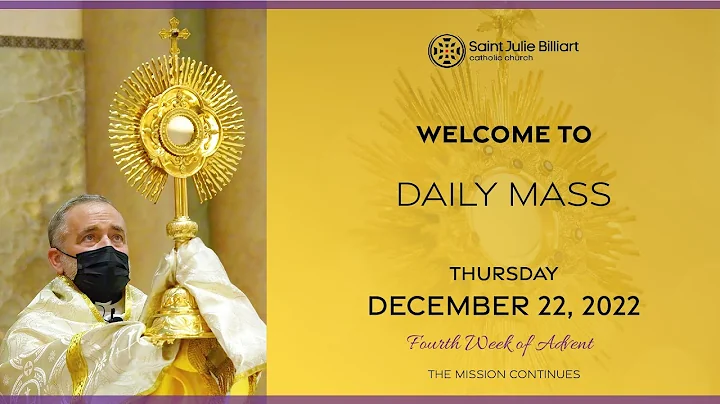 Daily Mass, December 22, 2022