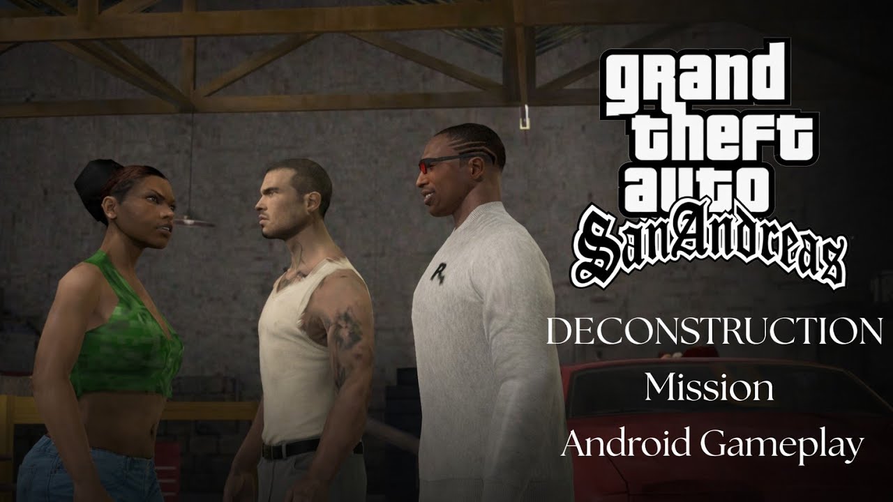 GTA San Andreas – Deconstruction (Android Gameplay) | Bulldozer Rampage!