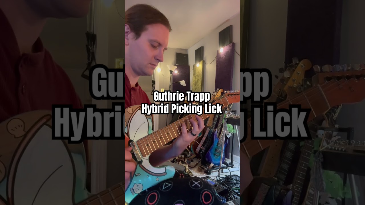 Guthrie Trapp Hybrid Picking Lick 