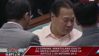 SONA: Corona, hinatulang guilty ng impeachment court para sa article 2 sa botong 20-3