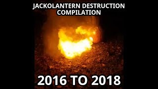 Full Jack O'Lantern  Destruction Compilation 2016-2018 News
