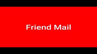 Friend Mail